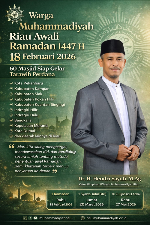 Warga Muhammadiyah Riau Awali Puasa Ramadhan Pada 18 Februari 2026, Berikut Masjid dan Mushalla Lokasi Shalat Tarawih Malam Ini