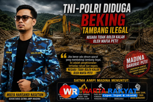 Mafia Tambang Emas Madina Dapat Backing yang Kuat , Apakah negara kalah ?