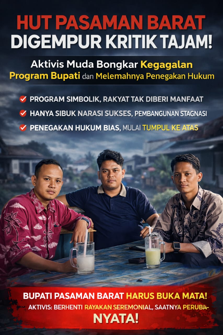 HUT Pasaman Barat Disorot Keras: Tiga Aktivis Muda Bongkar Kegagalan Program Bupati dan Melemahnya Penegakan Hukum