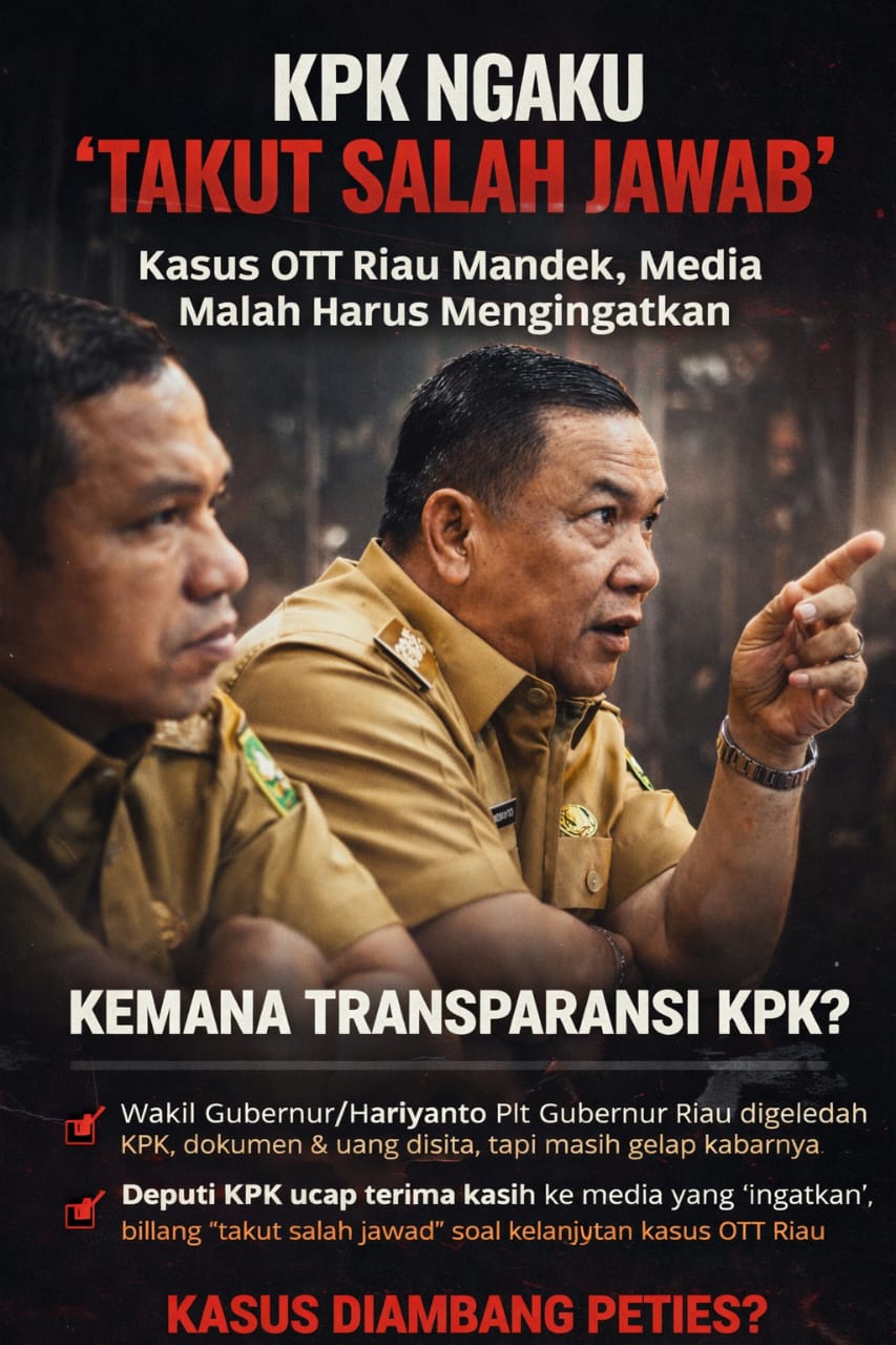 OTT Riau Mandek, KPK Mengaku 