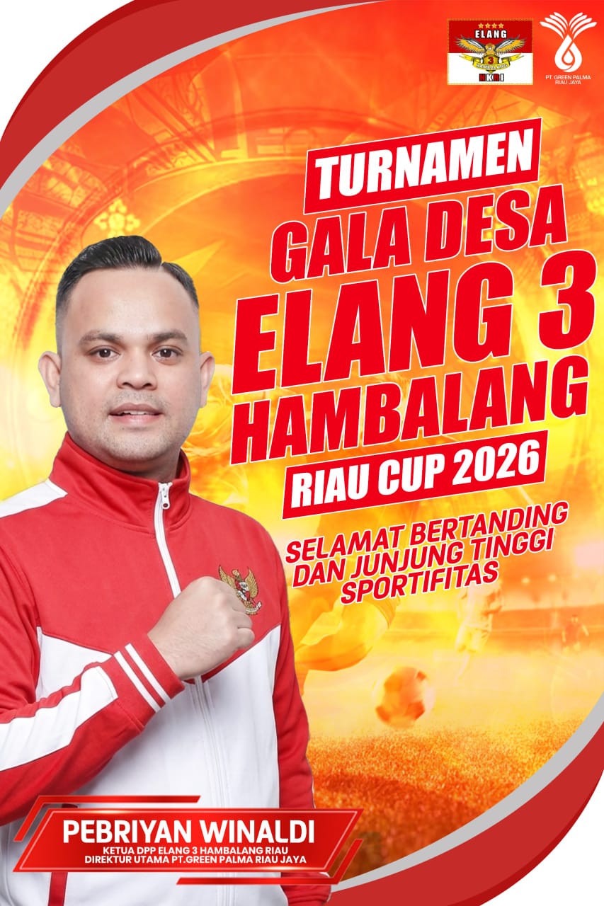 Turnamen Gala Desa Elang 3 Hambalang Riau Cup 2026 Resmi Digelar, Pebriyan Winaldi Ajak Junjung Sportivitas