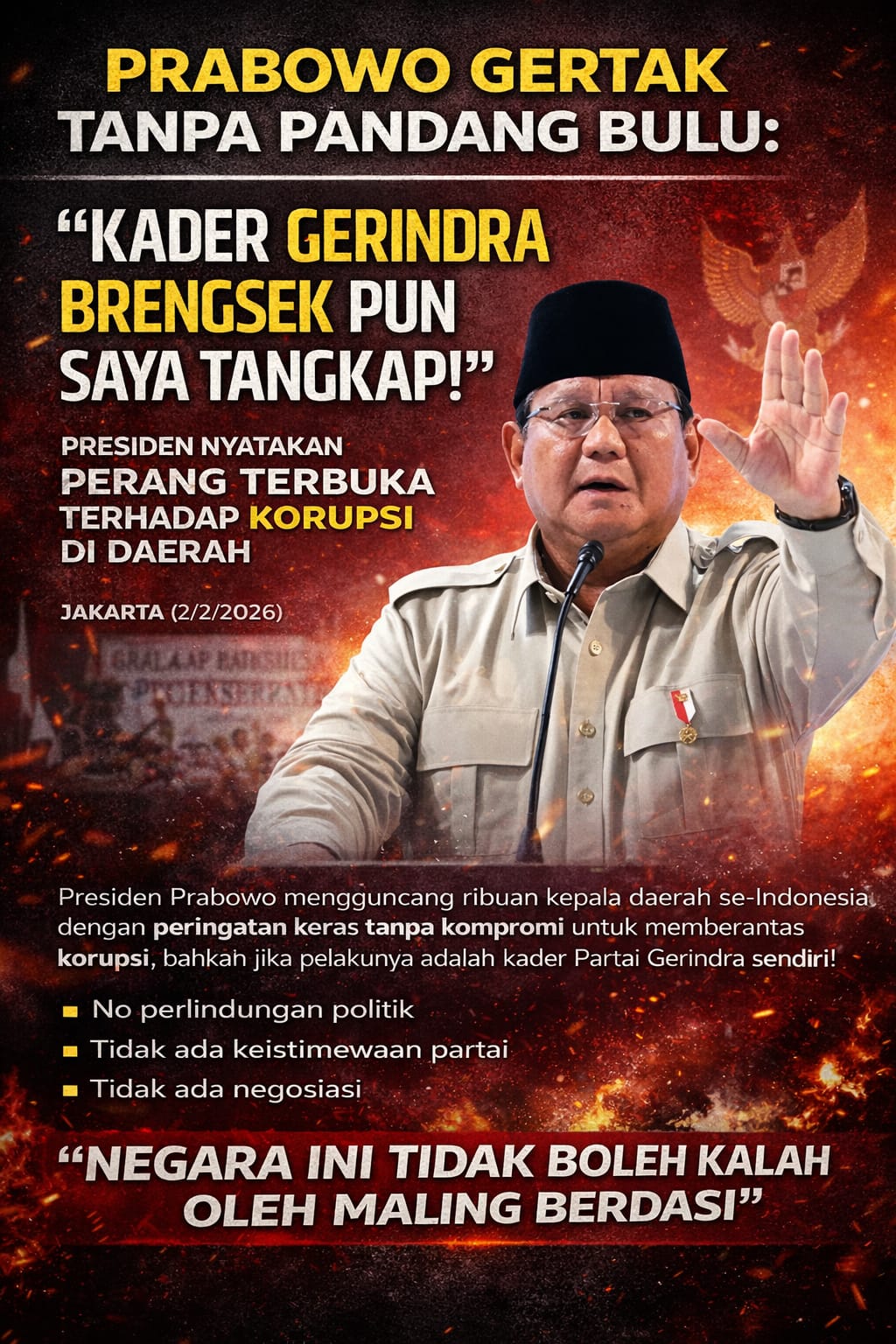 Prabowo Gertak Tanpa Pandang Bulu: 
