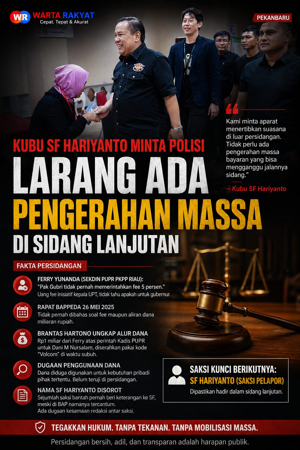 Kubu SF Hariyanto Minta Polisi Larang Ada Pengerahan Massa di Sidang Lanjutan