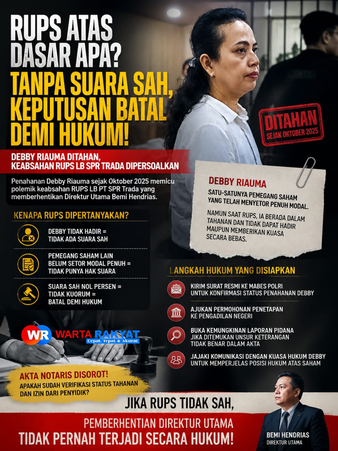 Debby Riauma Ditahan, Keabsahan RUPS LB SPR Trada Dipersoalkan