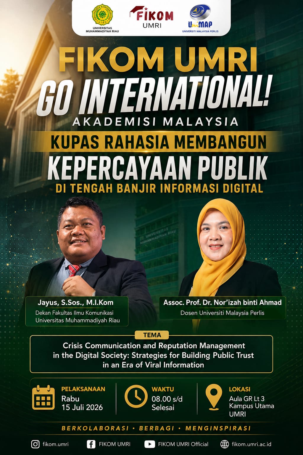 FIKOM UMRI Go International! Akademisi Malaysia Kupas Rahasia Membangun Kepercayaan Publik di Tengah Banjir Informasi Digital